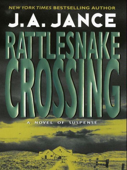 Title details for Rattlesnake Crossing by J. A. Jance - Wait list